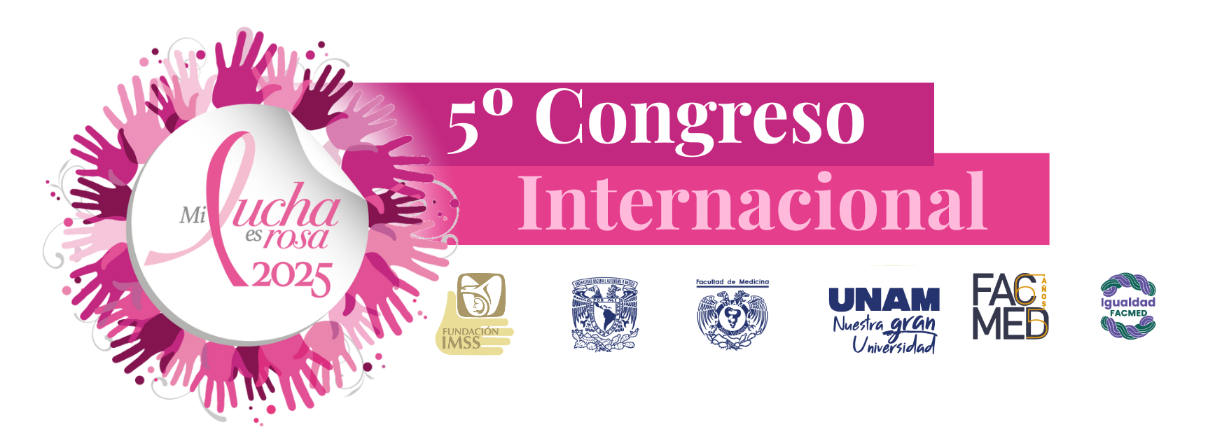 Mi Lucha Es Rosa 2025